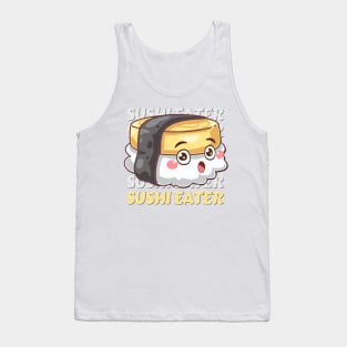 Cute Kawaii Sushi lover I love Sushi Life is better eating sushi ramen Chinese food addict Tank Top